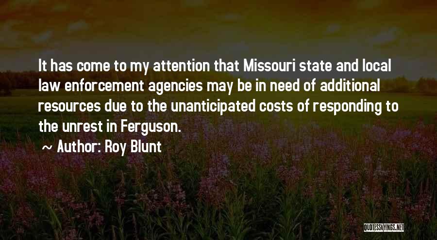 Chamsport Quotes By Roy Blunt