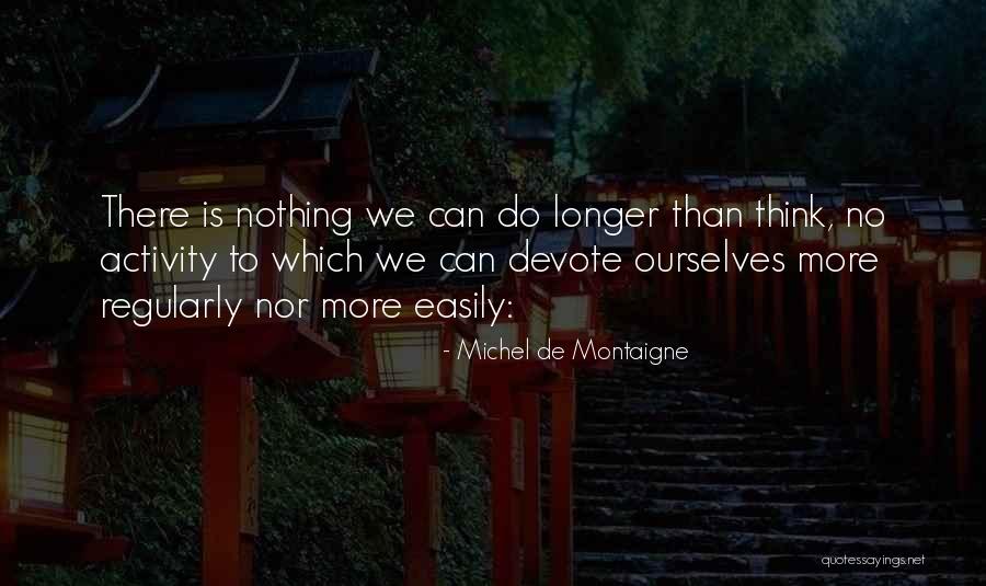 Chamss Lmaearif Quotes By Michel De Montaigne Chamss Lmaearif Quotes By Michel De Montaigne