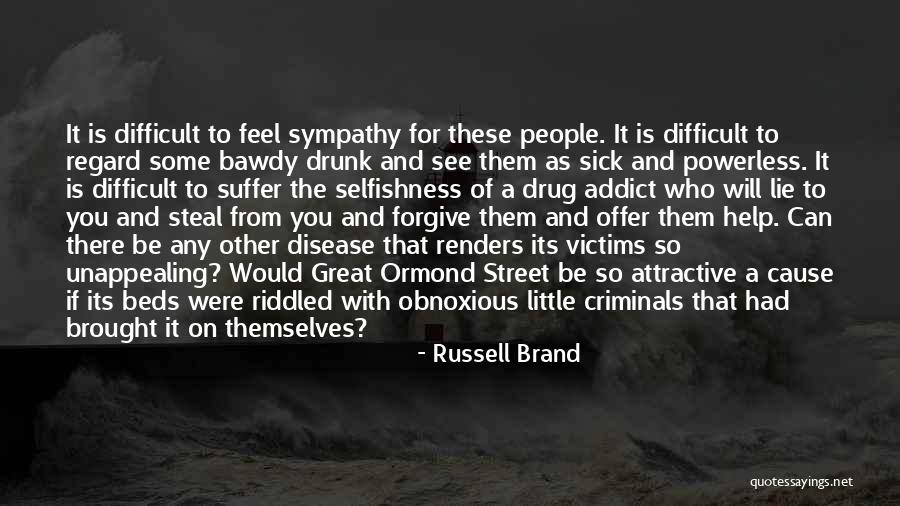 Chan Fong 988 Quotes By Russell Brand Chan Fong 988 Quotes By Russell Brand
