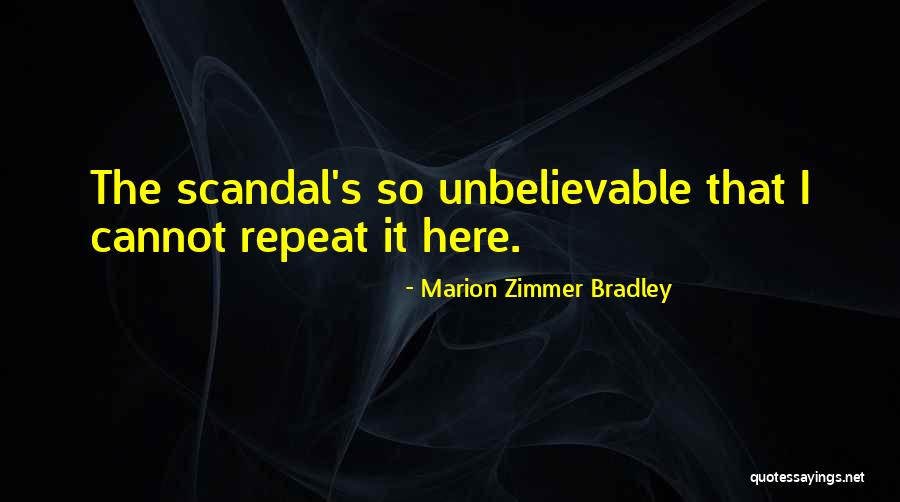 Chan S Ng H Ng Quotes By Marion Zimmer Bradley Chan S Ng H Ng Quotes By Marion Zimmer Bradley