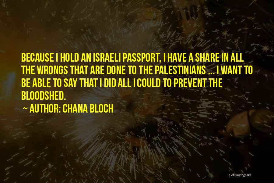 Chana Bloch Quotes 1914786