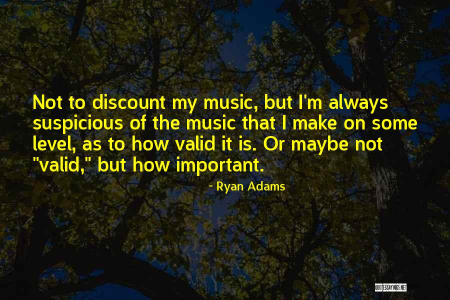 Chanabayaite Quotes By Ryan Adams Chanabayaite Quotes By Ryan Adams