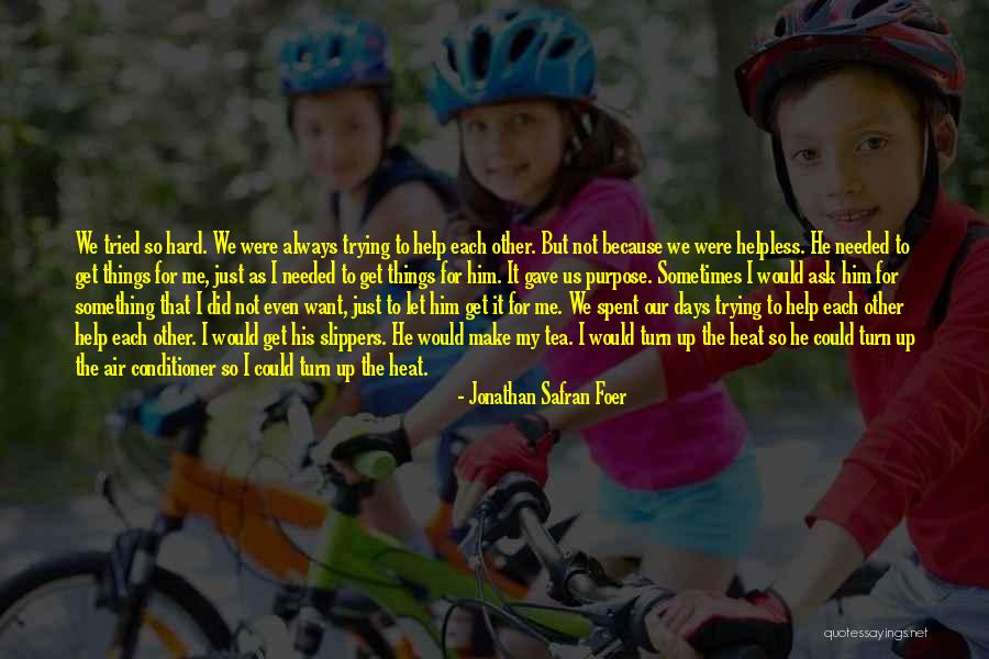 Chanakyas Quotes By Jonathan Safran Foer Chanakyas Quotes By Jonathan Safran Foer