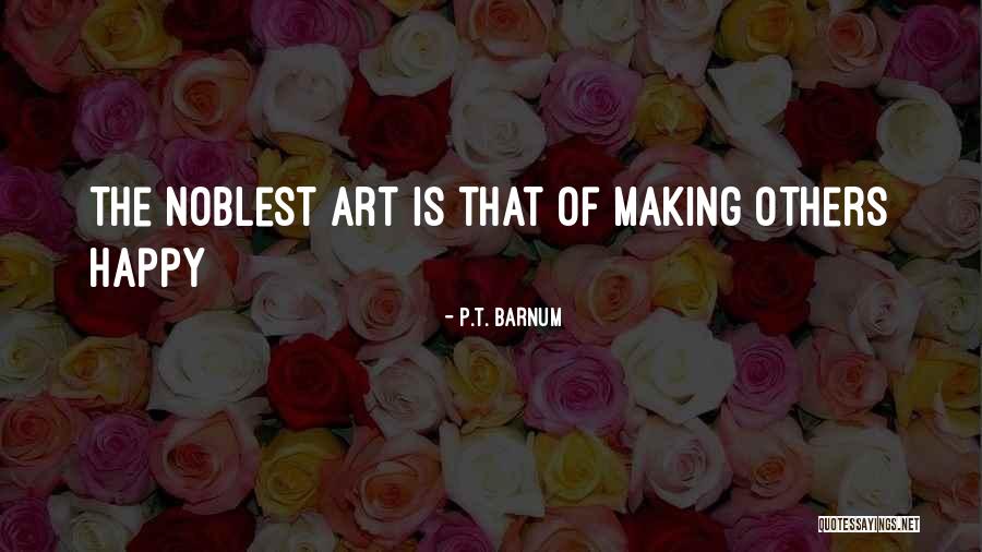 Chanal I Songbad Quotes By P.T. Barnum Chanal I Songbad Quotes By P.T. Barnum