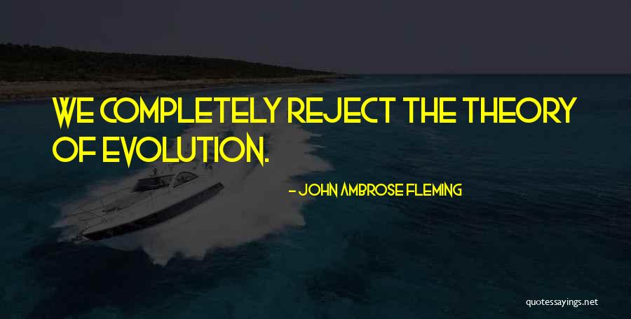 Chanana Products Quotes By John Ambrose Fleming Chanana Products Quotes By John Ambrose Fleming