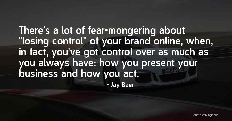 Chanapa Campbell Quotes By Jay Baer Chanapa Campbell Quotes By Jay Baer