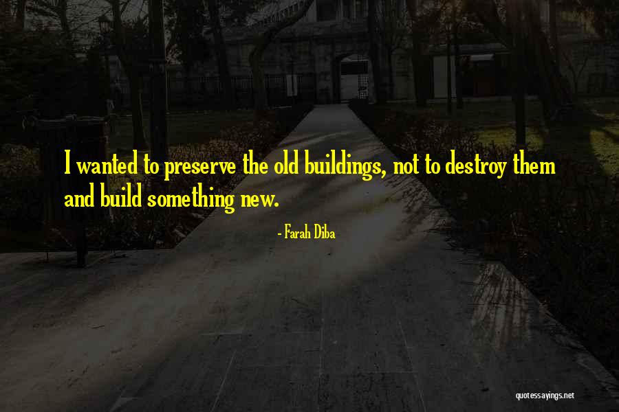 Chanapar Quotes By Farah Diba Chanapar Quotes By Farah Diba