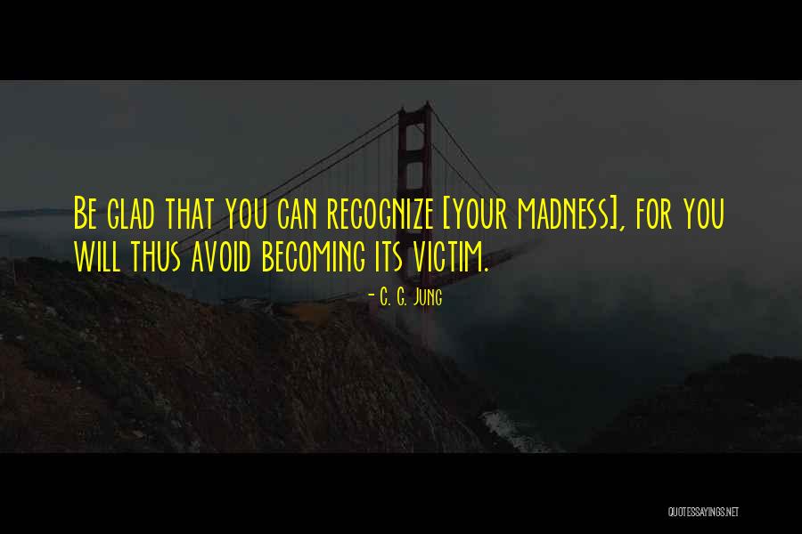 Chanaparhayin Quotes By C. G. Jung Chanaparhayin Quotes By C. G. Jung