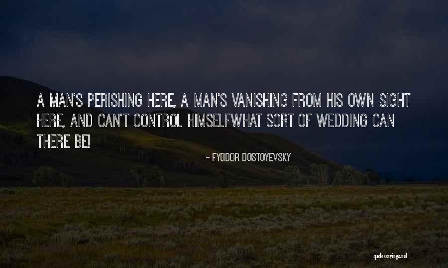 Chanaparhayin Quotes By Fyodor Dostoyevsky Chanaparhayin Quotes By Fyodor Dostoyevsky