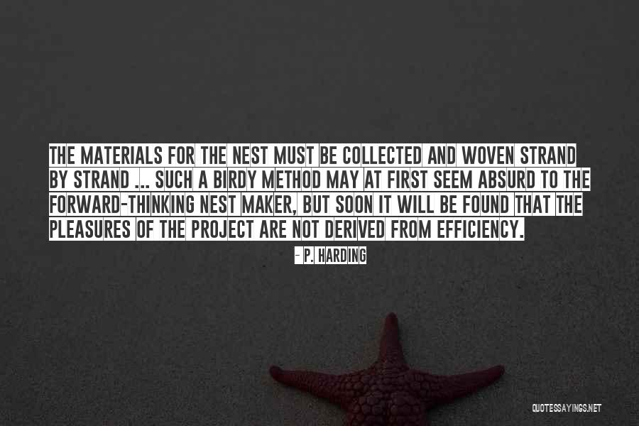 Chanaparhayin Quotes By P. Harding Chanaparhayin Quotes By P. Harding