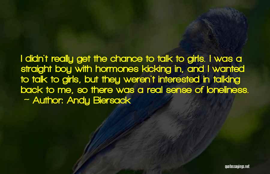Chance And Andy Quotes By Andy Biersack