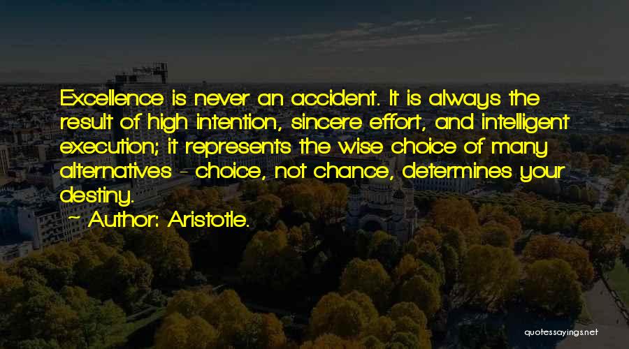 Chance And Destiny Quotes By Aristotle.