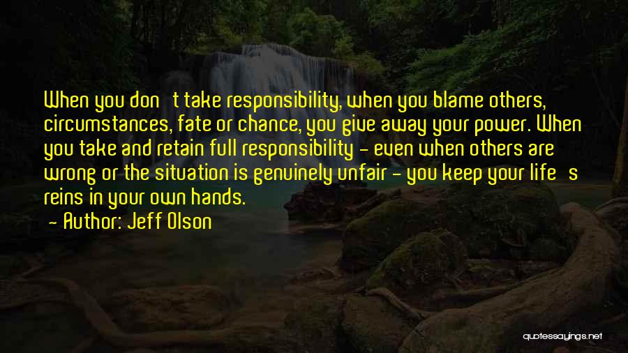 Chance And Fate Quotes By Jeff Olson