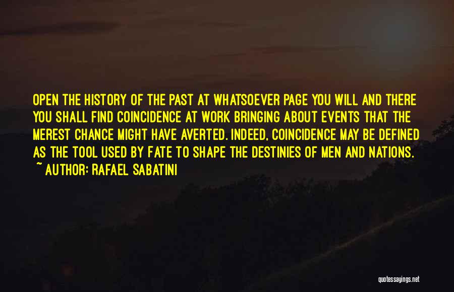 Chance And Fate Quotes By Rafael Sabatini