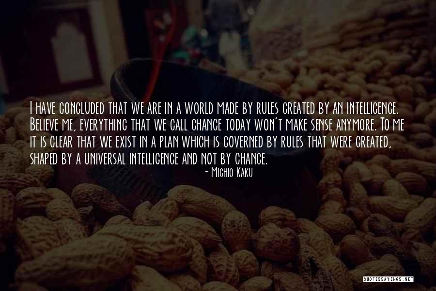 Chance And God Quotes By Michio Kaku Chance And God Quotes By Michio Kaku