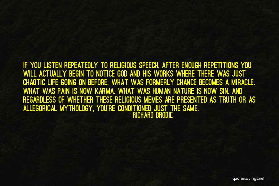 Chance And God Quotes By Richard Brodie Chance And God Quotes By Richard Brodie