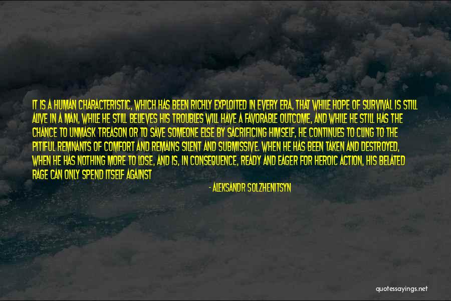 Chance And Hope Quotes By Aleksandr Solzhenitsyn Chance And Hope Quotes By Aleksandr Solzhenitsyn