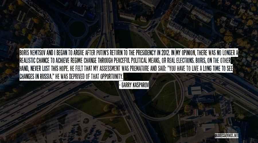 Chance And Hope Quotes By Garry Kasparov Chance And Hope Quotes By Garry Kasparov