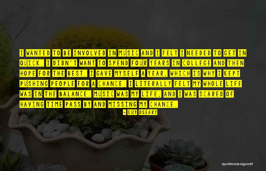 Chance And Hope Quotes By Guy Oseary Chance And Hope Quotes By Guy Oseary