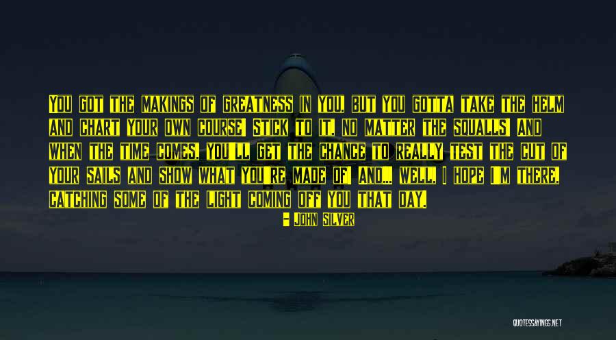Chance And Hope Quotes By John Silver Chance And Hope Quotes By John Silver