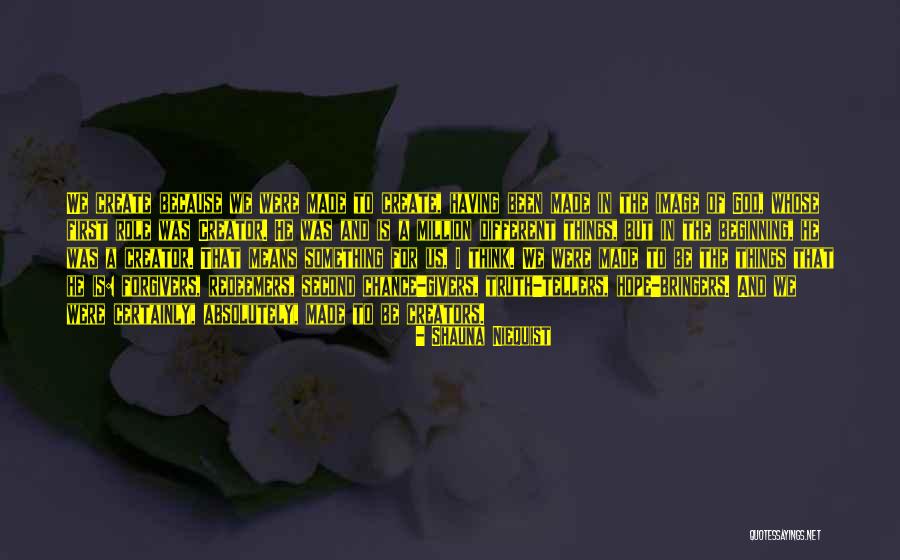 Chance And Hope Quotes By Shauna Niequist Chance And Hope Quotes By Shauna Niequist