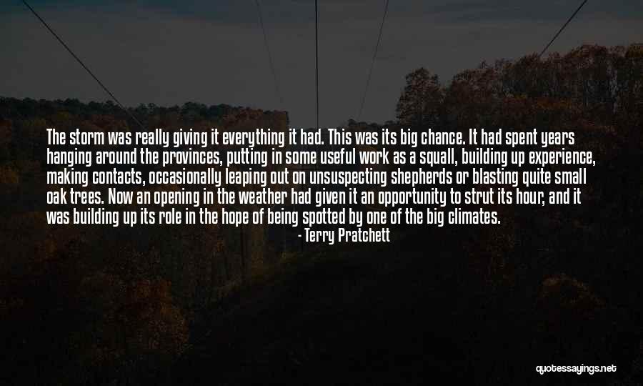 Chance And Hope Quotes By Terry Pratchett Chance And Hope Quotes By Terry Pratchett