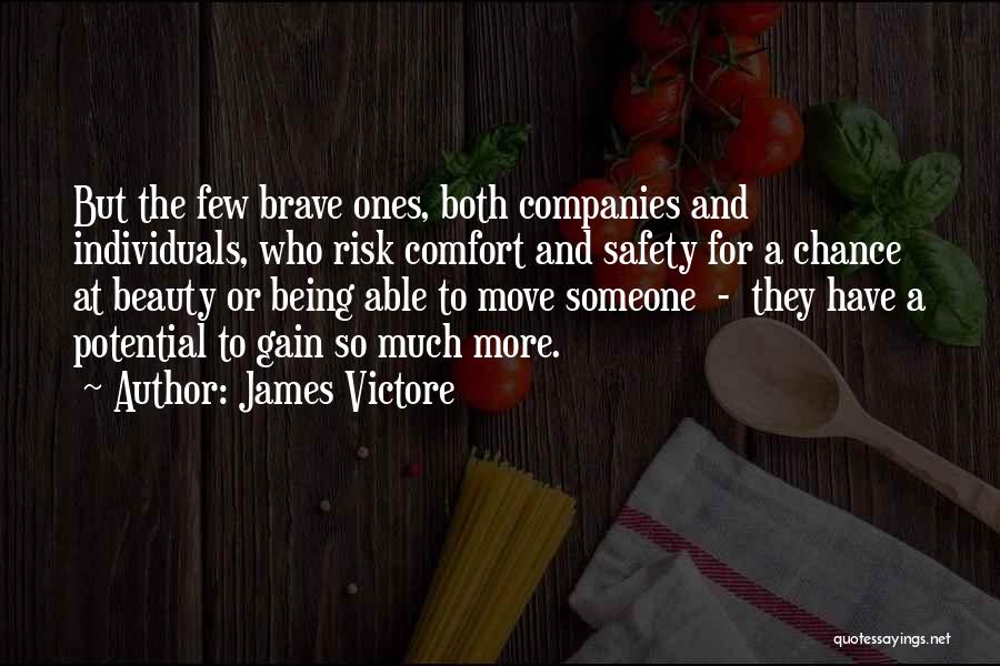 Chance And Risk Quotes By James Victore