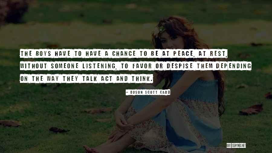 Chance Card Quotes By Orson Scott Card Chance Card Quotes By Orson Scott Card