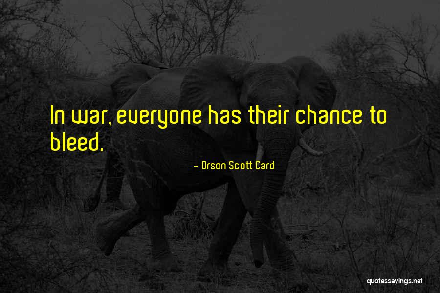 Chance Card Quotes By Orson Scott Card Chance Card Quotes By Orson Scott Card