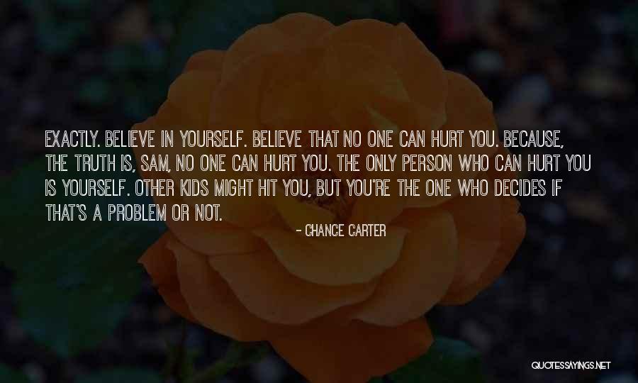 Chance Carter Quotes 166100 Chance Carter Quotes 166100