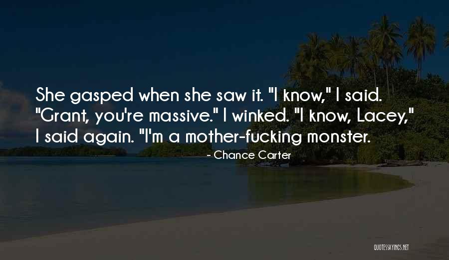 Chance Carter Quotes 932254