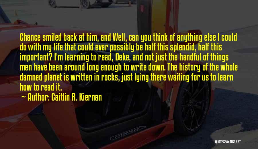 Chance Matthews Quotes By Caitlin R. Kiernan
