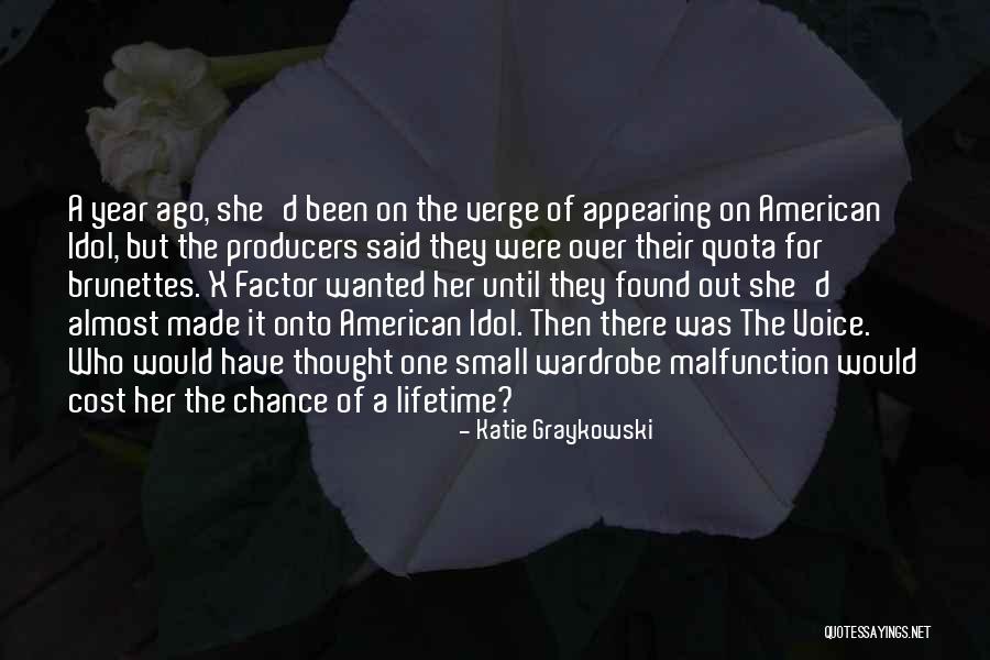 Chance Of A Lifetime Quotes By Katie Graykowski Chance Of A Lifetime Quotes By Katie Graykowski