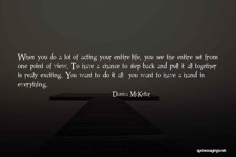 Chance Of Life Quotes By Danica McKellar Chance Of Life Quotes By Danica McKellar