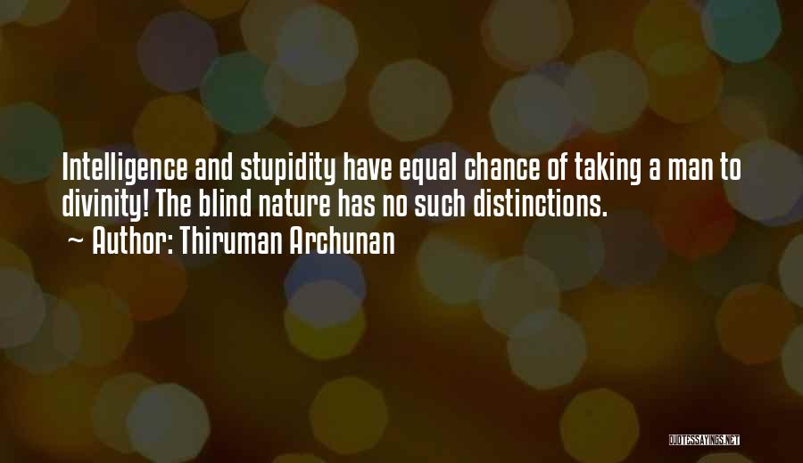 Chance Taking Quotes By Thiruman Archunan