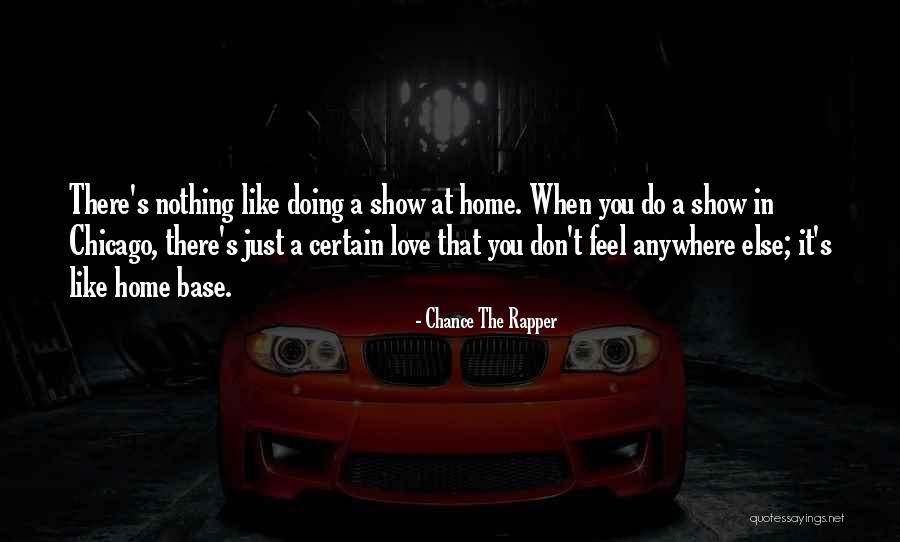 Chance The Rapper Love Quotes By Chance The Rapper Chance The Rapper Love Quotes By Chance The Rapper
