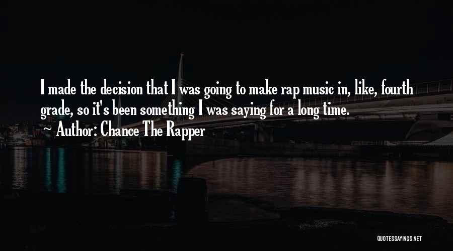 Chance The Rapper Quotes 210635