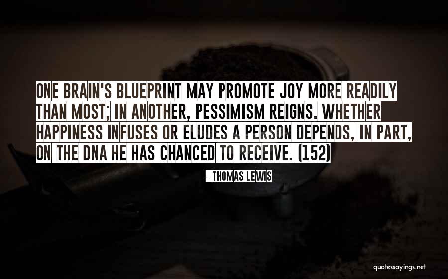 Chanced Quotes By Thomas Lewis Chanced Quotes By Thomas Lewis
