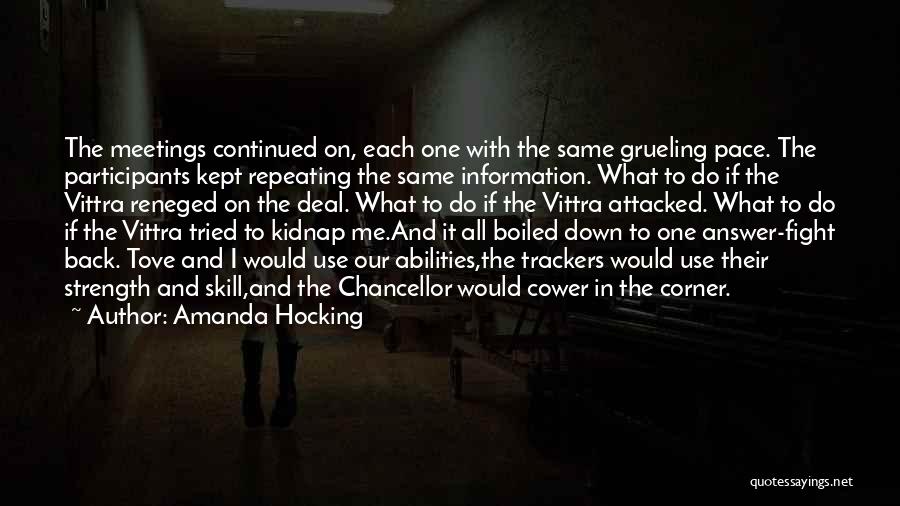 Chancellor Quotes By Amanda Hocking