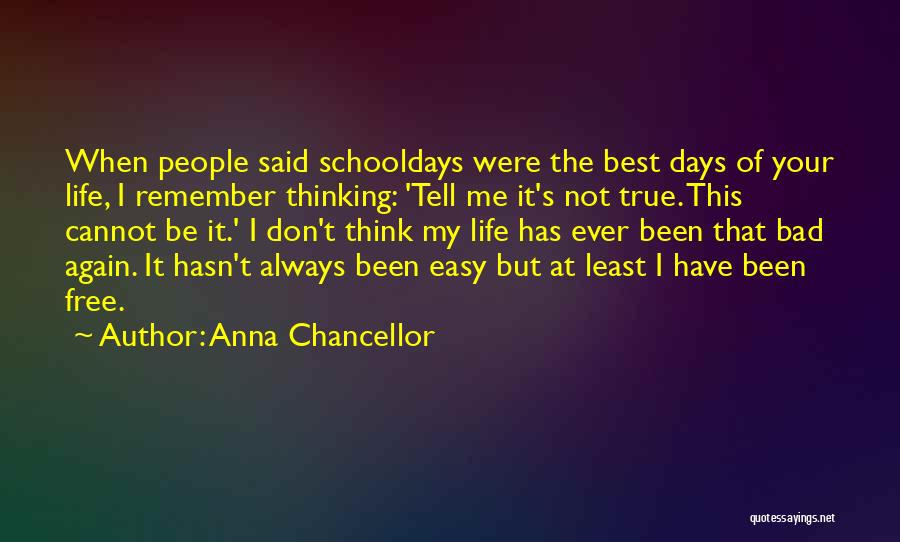 Chancellor Quotes By Anna Chancellor