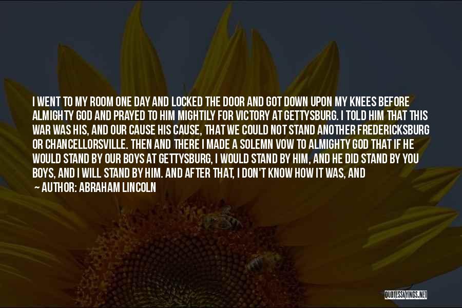 Chancellorsville Quotes By Abraham Lincoln