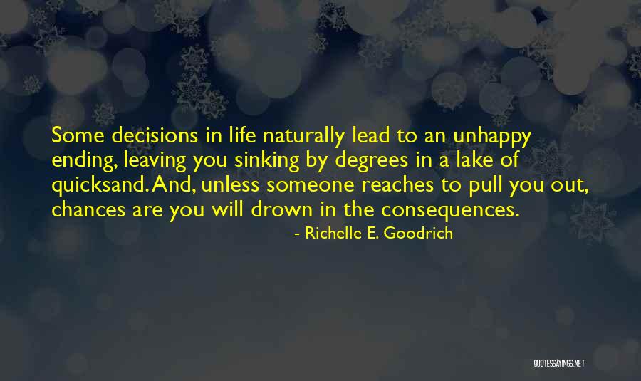 Chances And Choices Quotes By Richelle E. Goodrich