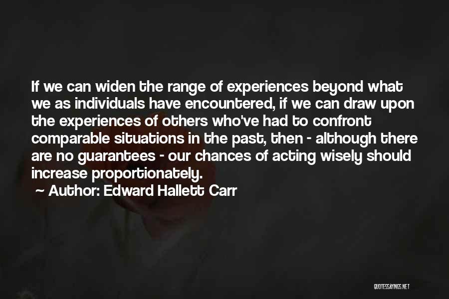 Chances In Life Quotes By Edward Hallett Carr