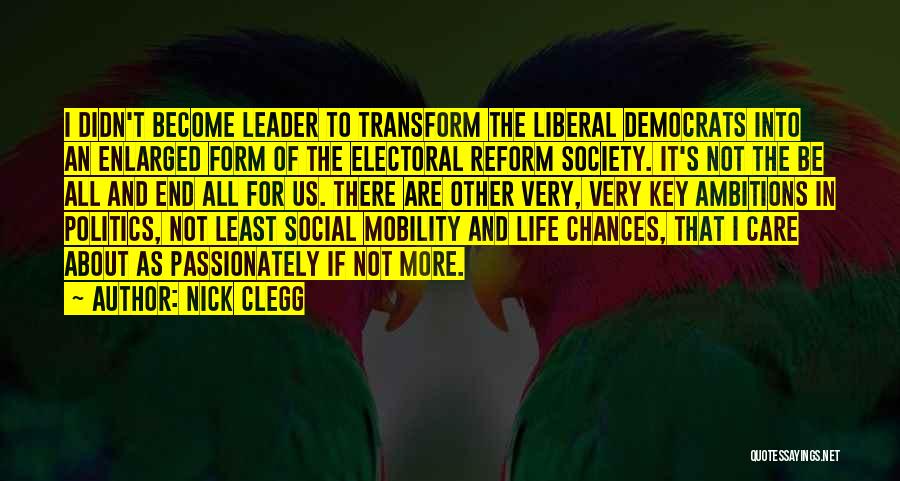 Chances In Life Quotes By Nick Clegg