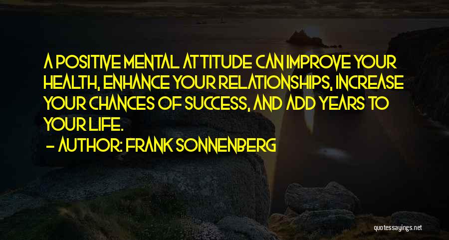 Chances In Relationships Quotes By Frank Sonnenberg