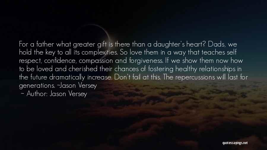 Chances In Relationships Quotes By Jason Versey