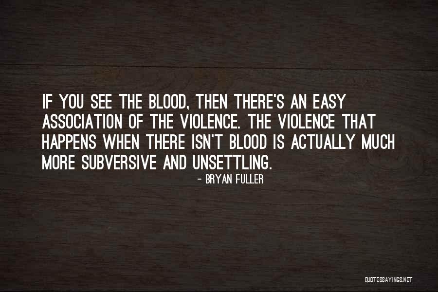 Chancing Poe Quotes By Bryan Fuller Chancing Poe Quotes By Bryan Fuller