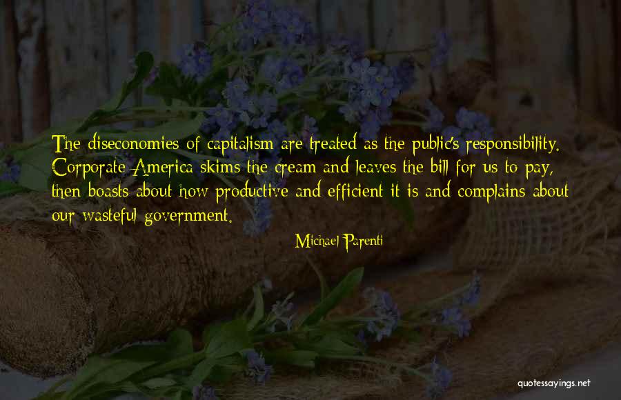 Chancy Quotes By Michael Parenti Chancy Quotes By Michael Parenti