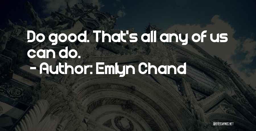 Chand Quotes By Emlyn Chand