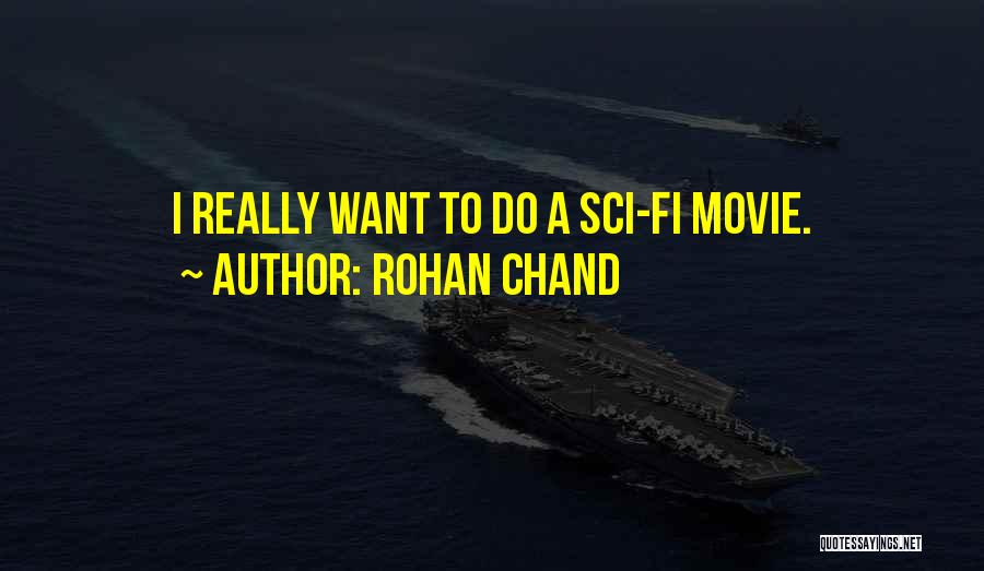 Chand Quotes By Rohan Chand